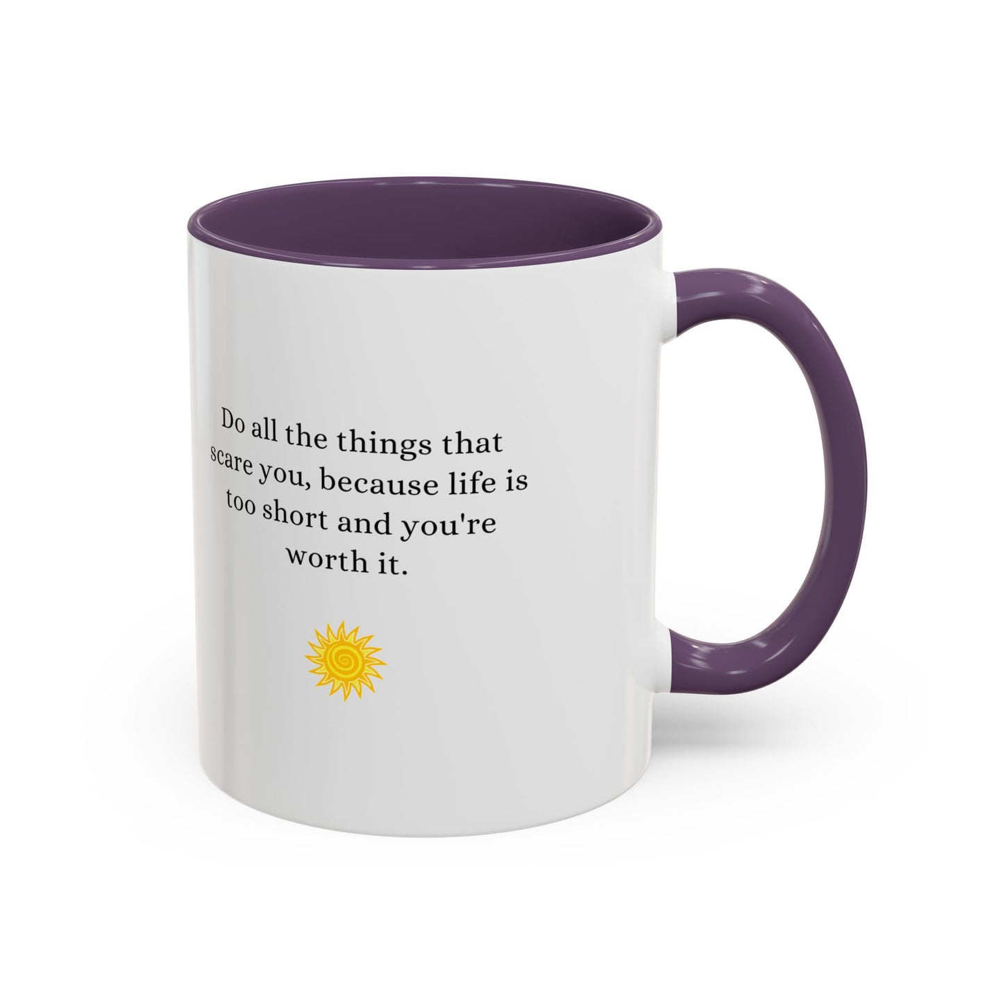 Inspirational Accent Coffee Mug - Motivational Quote for Daily Motivation
