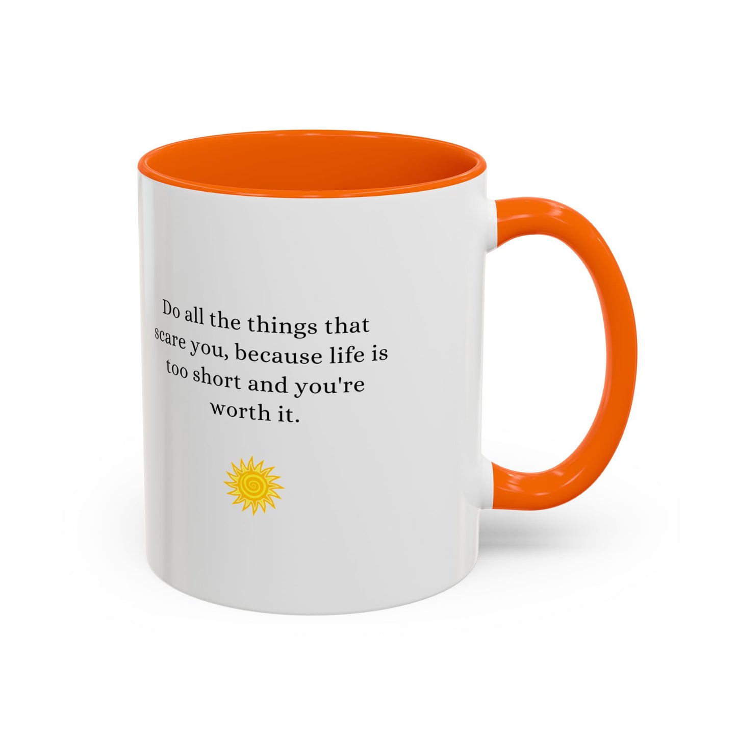 Inspirational Accent Coffee Mug - Motivational Quote for Daily Motivation