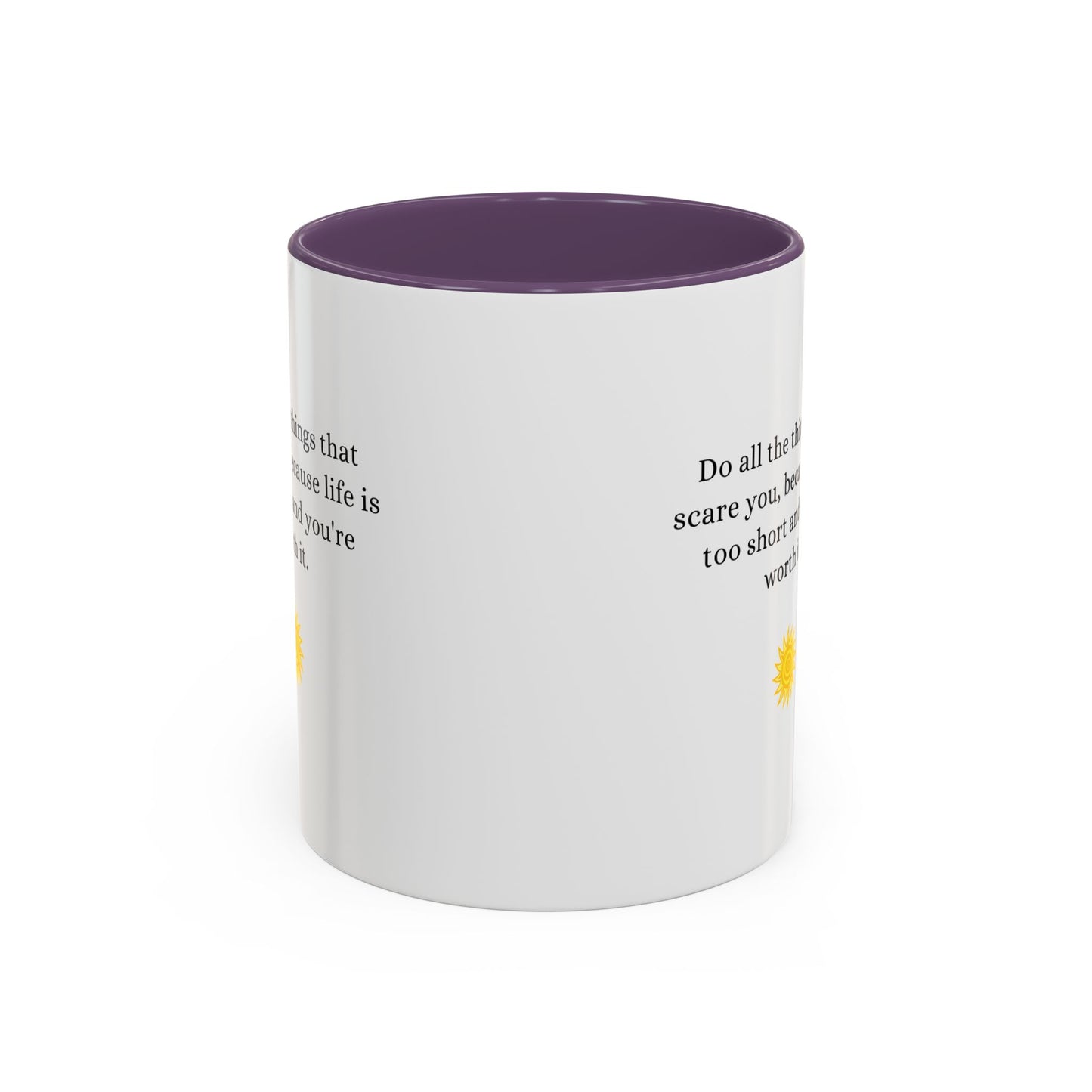 Inspirational Accent Coffee Mug - Motivational Quote for Daily Motivation